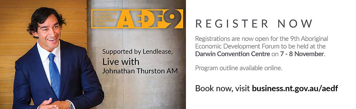 9th AEDF, Live with Johnathan Thurston AM, register now, business.nt.gov.au/aedf