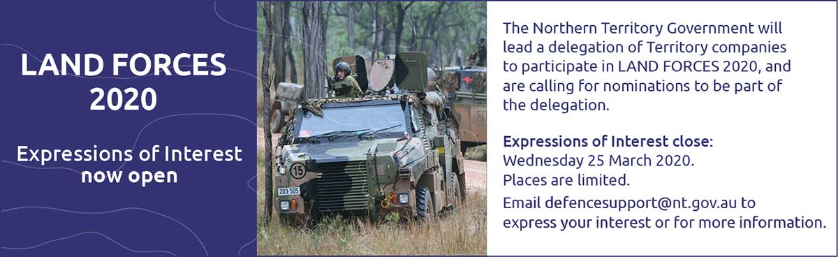 Land Forces 2020, expressions of interest now open, email defencesupport@nt.gov.au, close 25 March 2020