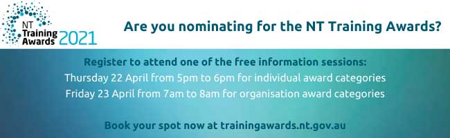 NT Training Awards information session, register at trainingawards.nt.gov.au